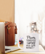 Load image into Gallery viewer, Mom Spells Wow Mug
