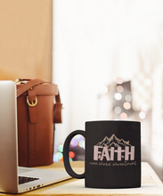 Load image into Gallery viewer, Inspirational Mug - Faith Can Move Mountains (Black)
