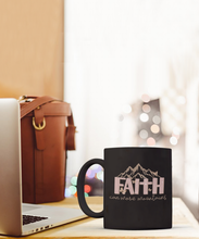 Load image into Gallery viewer, Inspirational Mug - Faith Can Move Mountains (Black)
