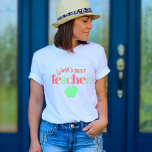 Load image into Gallery viewer, World&#39;s Best Teacher Tee
