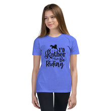 Load image into Gallery viewer, I&#39;d Rather Be Riding Youth Short Sleeve Tee
