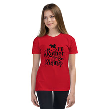 Load image into Gallery viewer, I&#39;d Rather Be Riding Youth Short Sleeve Tee
